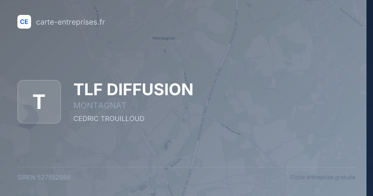 TLF DIFFUSION — 527552988 — fiche entreprise