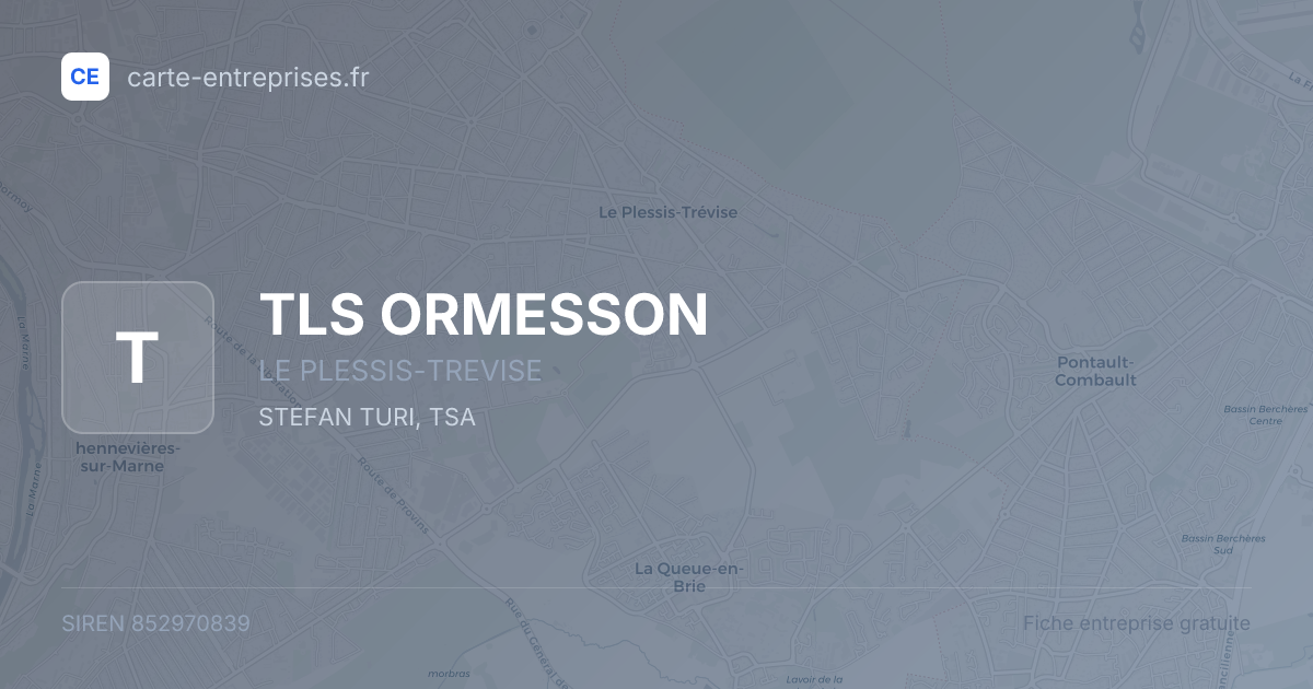 TLS ORMESSON — 852970839 — fiche entreprise