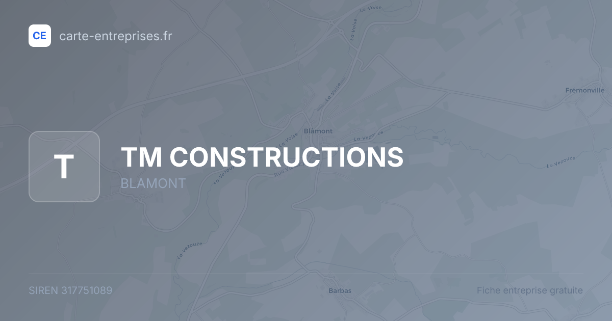 TM CONSTRUCTIONS — 317751089 — fiche entreprise