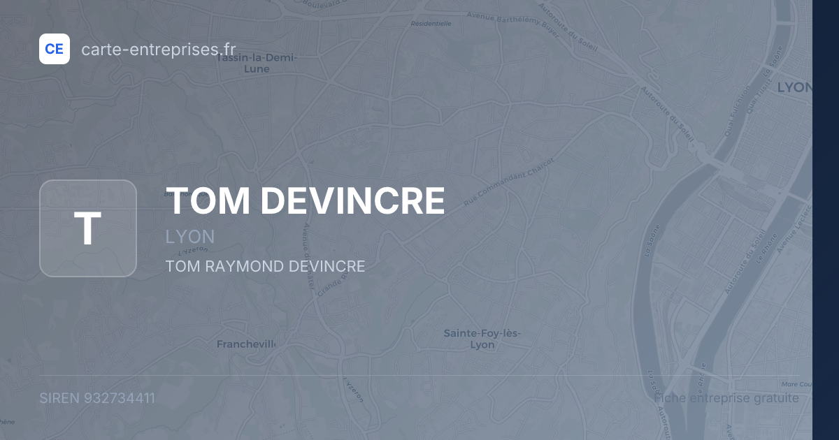 TOM DEVINCRE — 932734411 — fiche entreprise