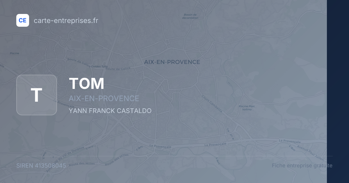 TOM — 413508045 — fiche entreprise