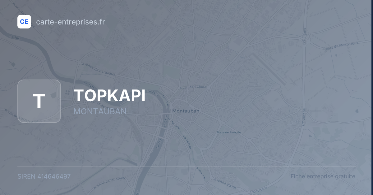 TOPKAPI — 414646497 — fiche entreprise