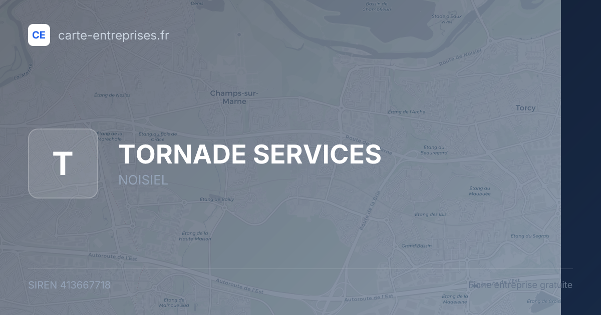 TORNADE SERVICES — 413667718 — fiche entreprise