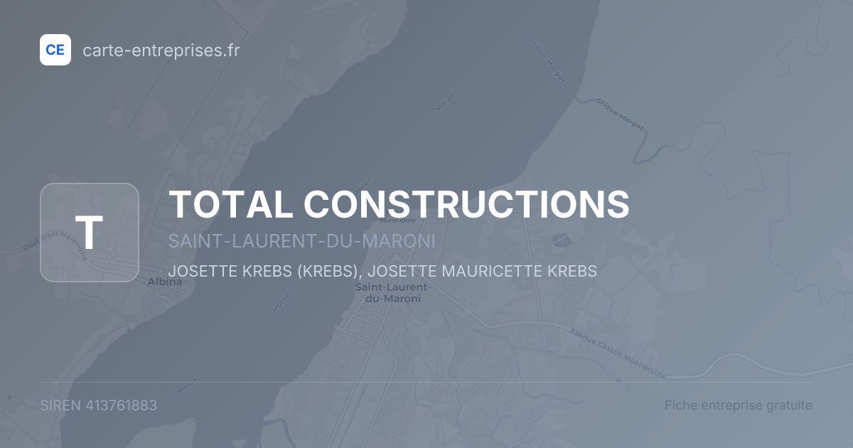 TOTAL CONSTRUCTIONS — 413761883 — fiche entreprise
