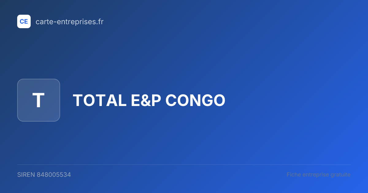 TOTAL E&P CONGO — 848005534 — fiche entreprise