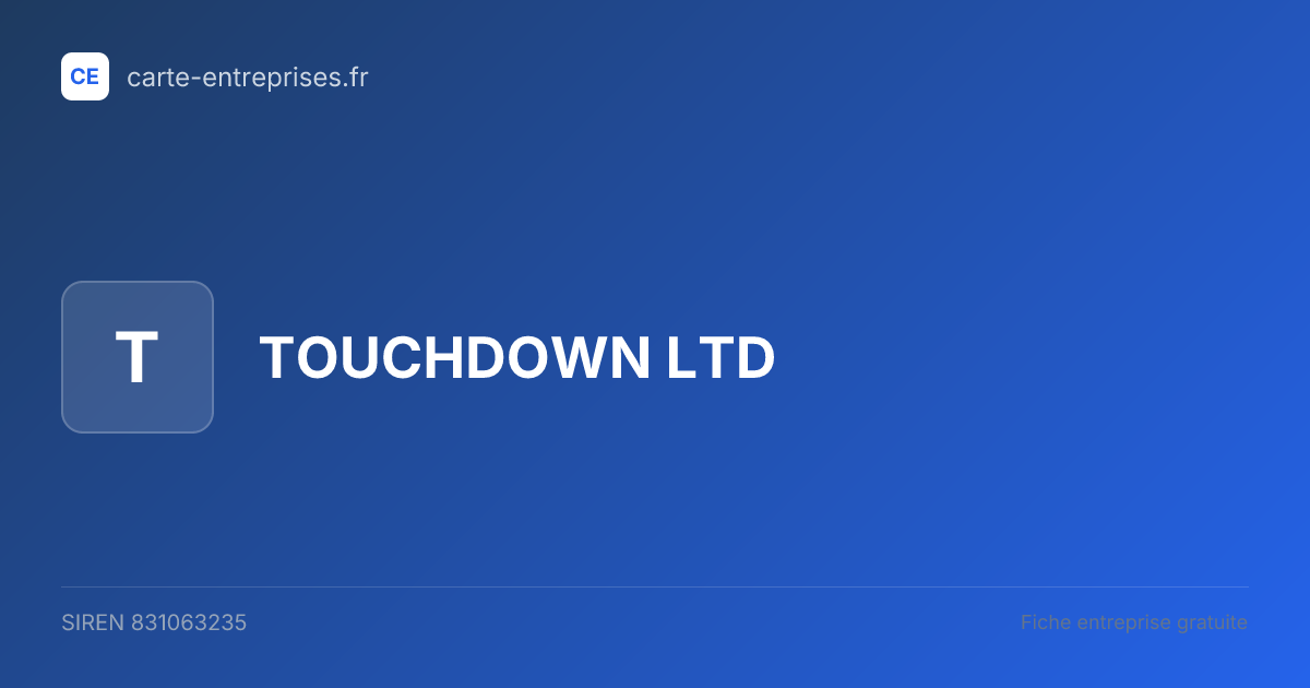 TOUCHDOWN LTD — 831063235 — fiche entreprise