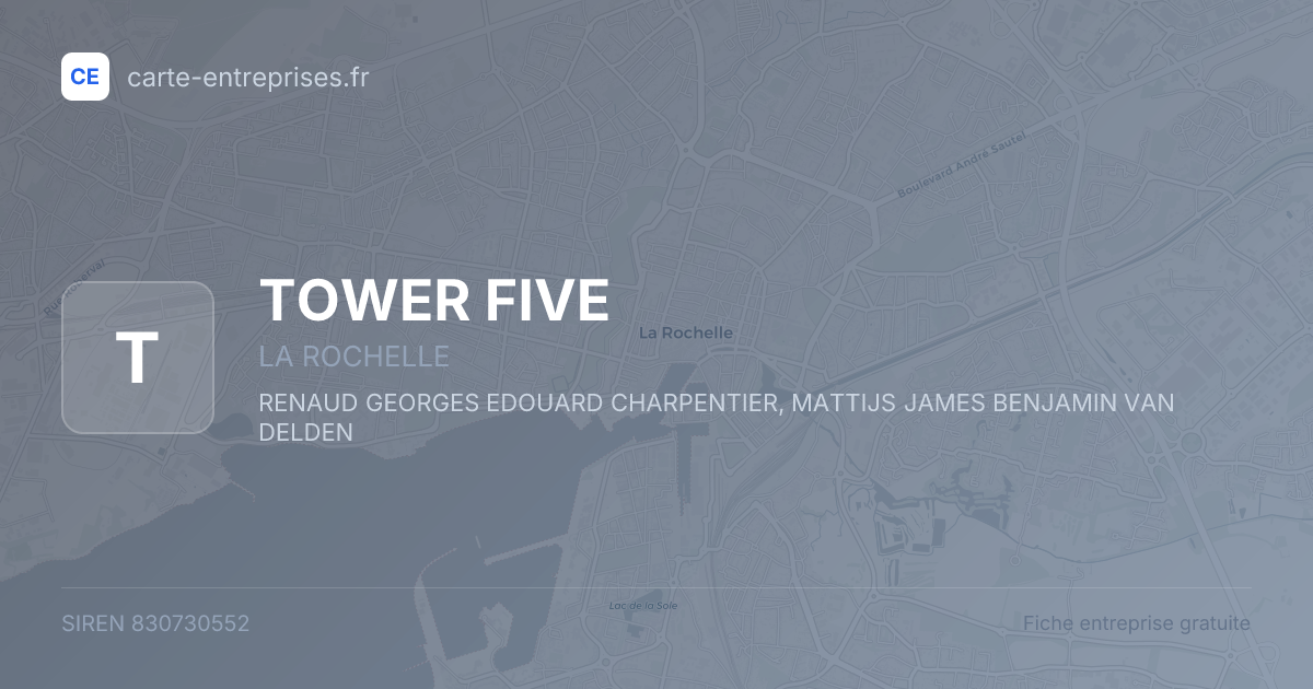 TOWER FIVE — 830730552 — fiche entreprise