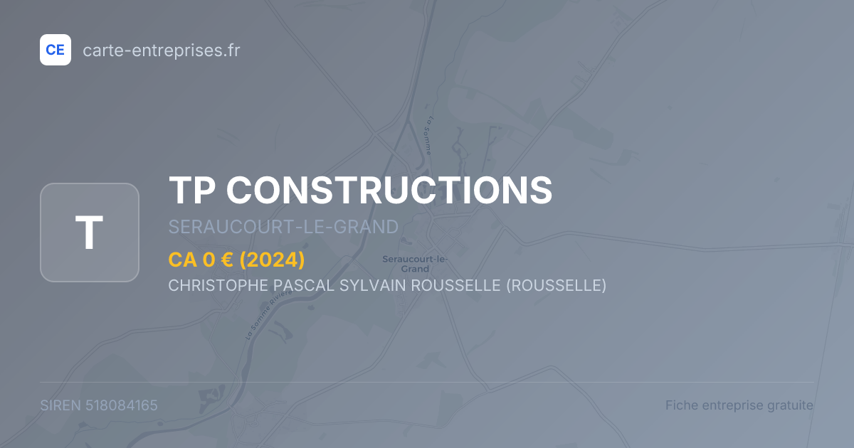TP CONSTRUCTIONS — 518084165 — fiche entreprise