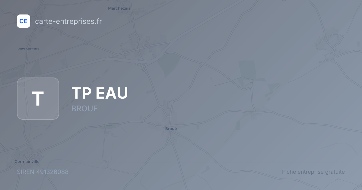 TP EAU — 491326088 — fiche entreprise
