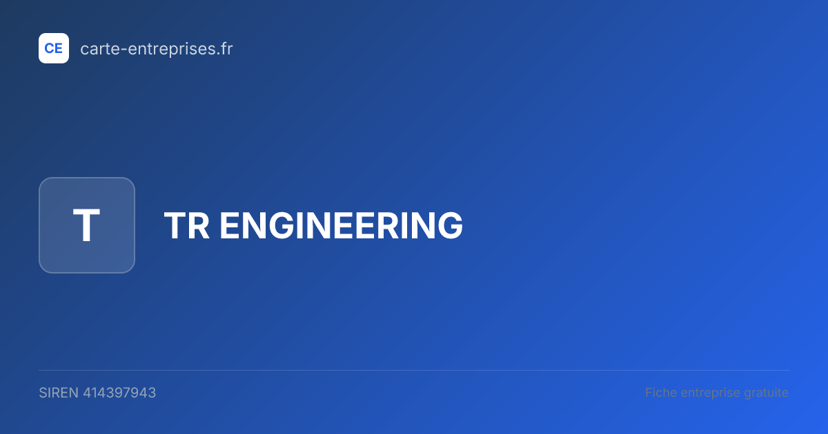 TR ENGINEERING — 414397943 — fiche entreprise