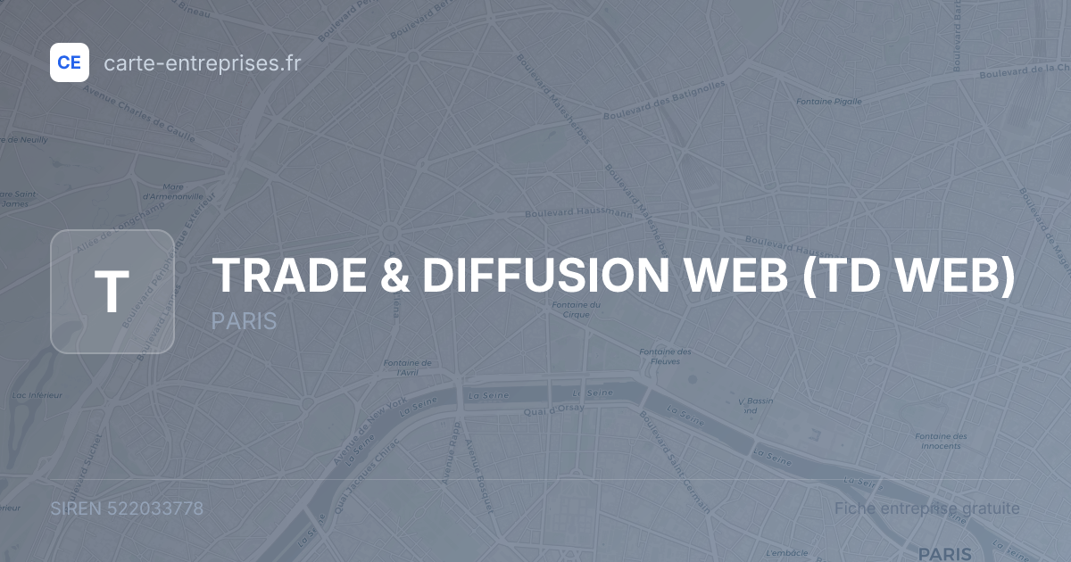 TRADE & DIFFUSION WEB (TD WEB) — 522033778 — fiche entreprise