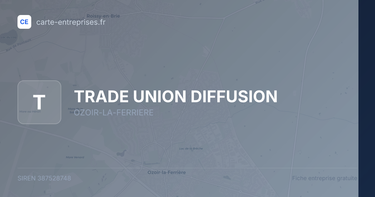 TRADE UNION DIFFUSION — 387528748 — fiche entreprise