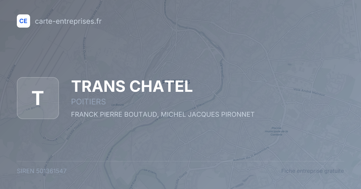 TRANS CHATEL — 501361547 — fiche entreprise