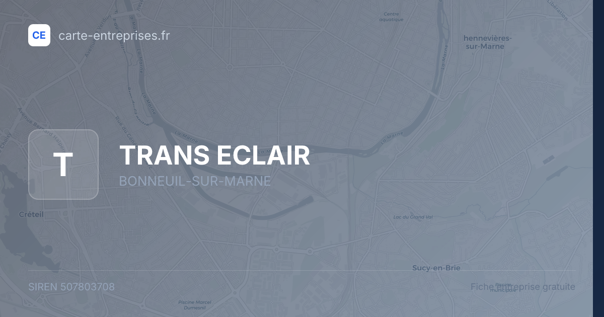 TRANS ECLAIR — 507803708 — fiche entreprise