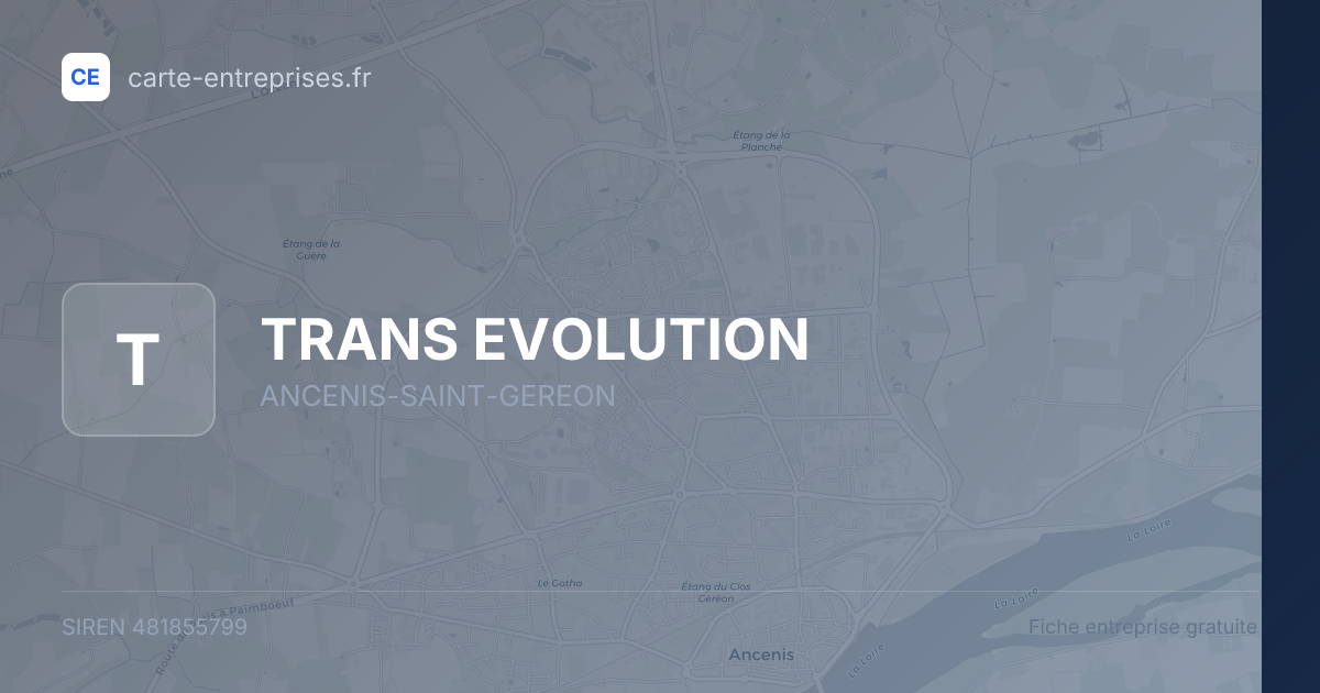 TRANS EVOLUTION — 481855799 — fiche entreprise