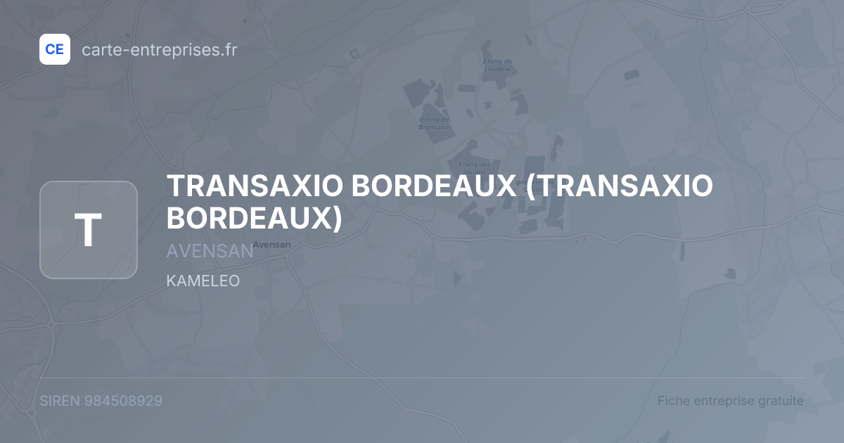 TRANSAXIO BORDEAUX — 984508929 — fiche entreprise