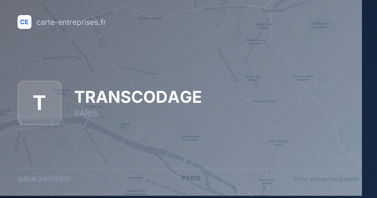 TRANSCODAGE — 319970307 — fiche entreprise