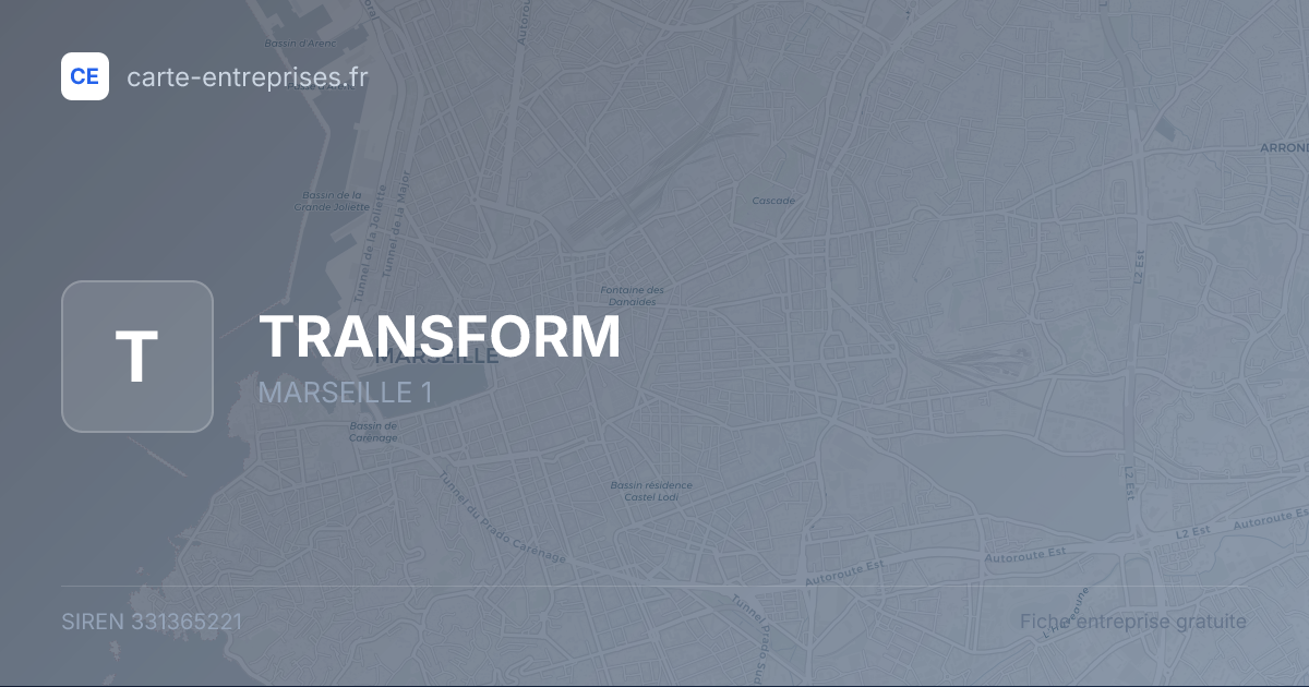 TRANSFORM — 331365221 — fiche entreprise