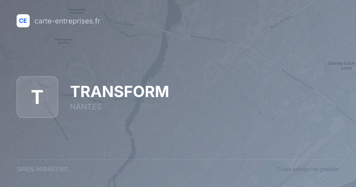 TRANSFORM — 409463361 — fiche entreprise