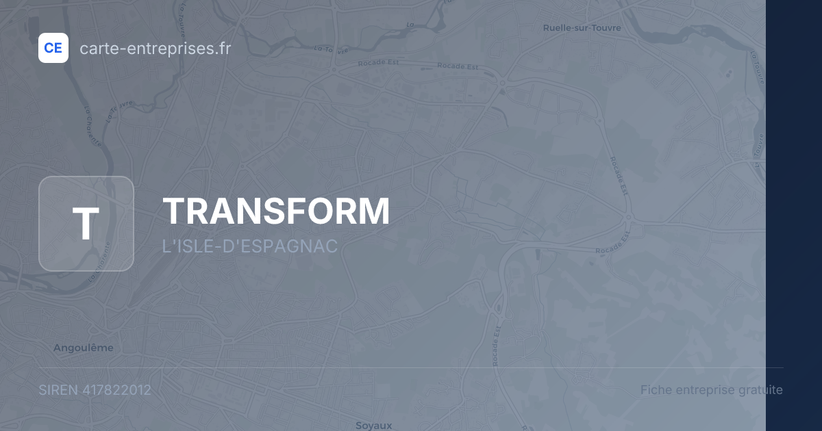 TRANSFORM — 417822012 — fiche entreprise