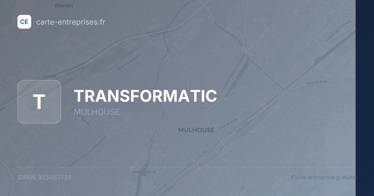 TRANSFORMATIC — 303467724 — fiche entreprise