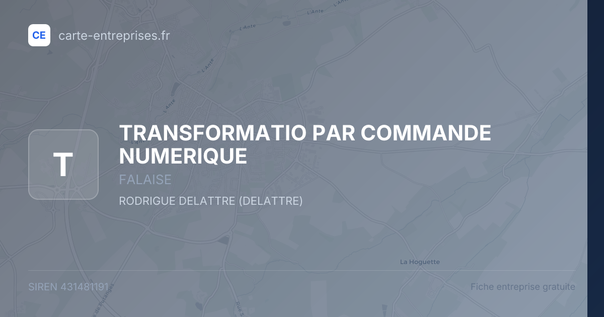 TRANSFORMATIO PAR COMMANDE NUMERIQUE — 431481191 — fiche entreprise