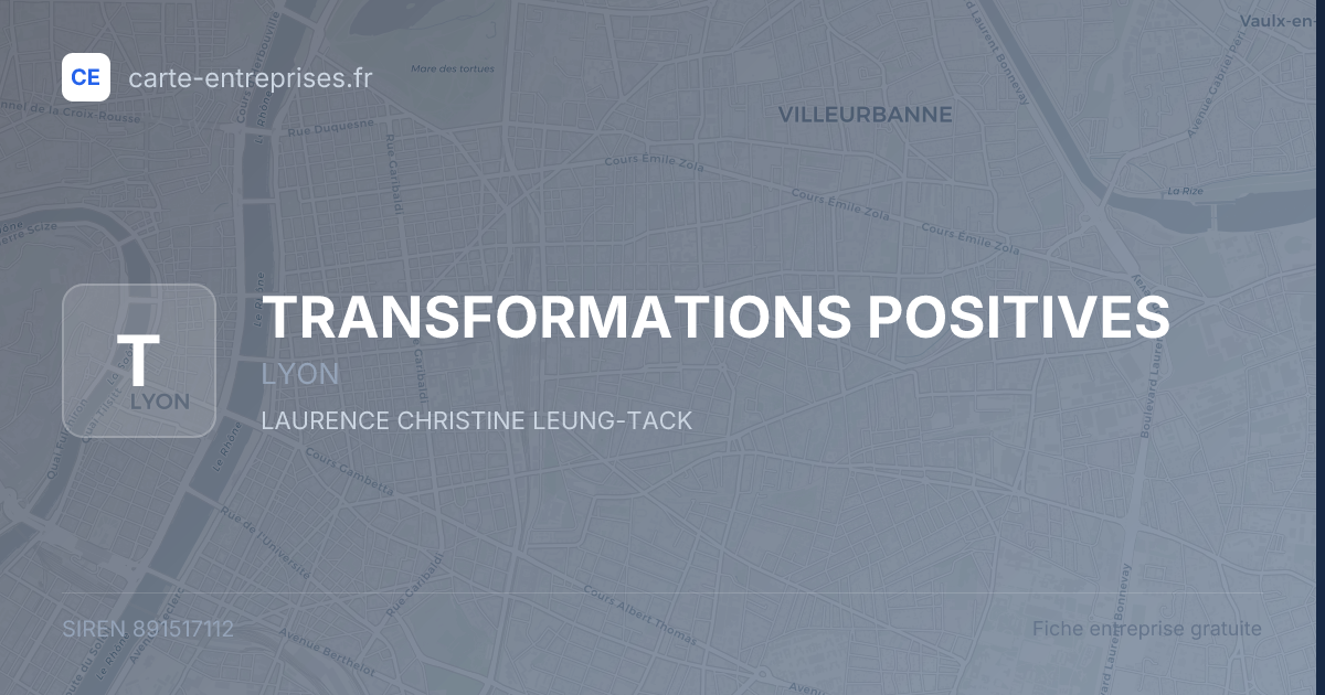 TRANSFORMATIONS POSITIVES — 891517112 — fiche entreprise