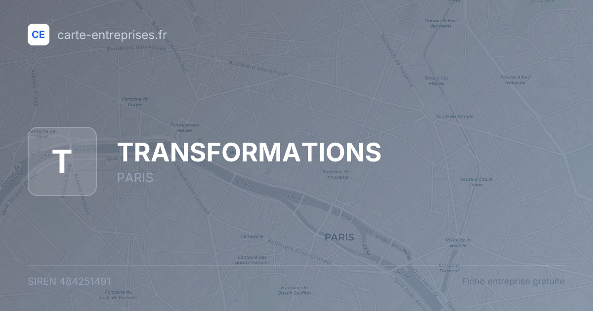 TRANSFORMATIONS — 484251491 — fiche entreprise