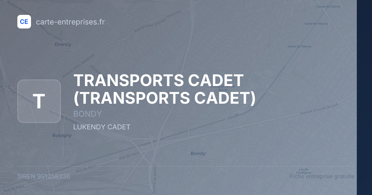 TRANSPORTS CADET (TRANSPORTS CADET) — 991258336 — fiche entreprise