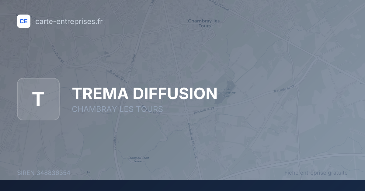 TREMA DIFFUSION — 348836354 — fiche entreprise