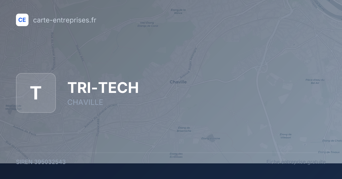 TRI-TECH — 395032543 — fiche entreprise