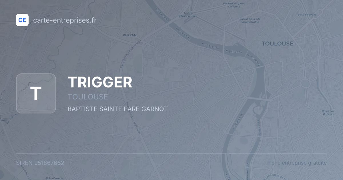 TRIGGER — 951867662 — fiche entreprise