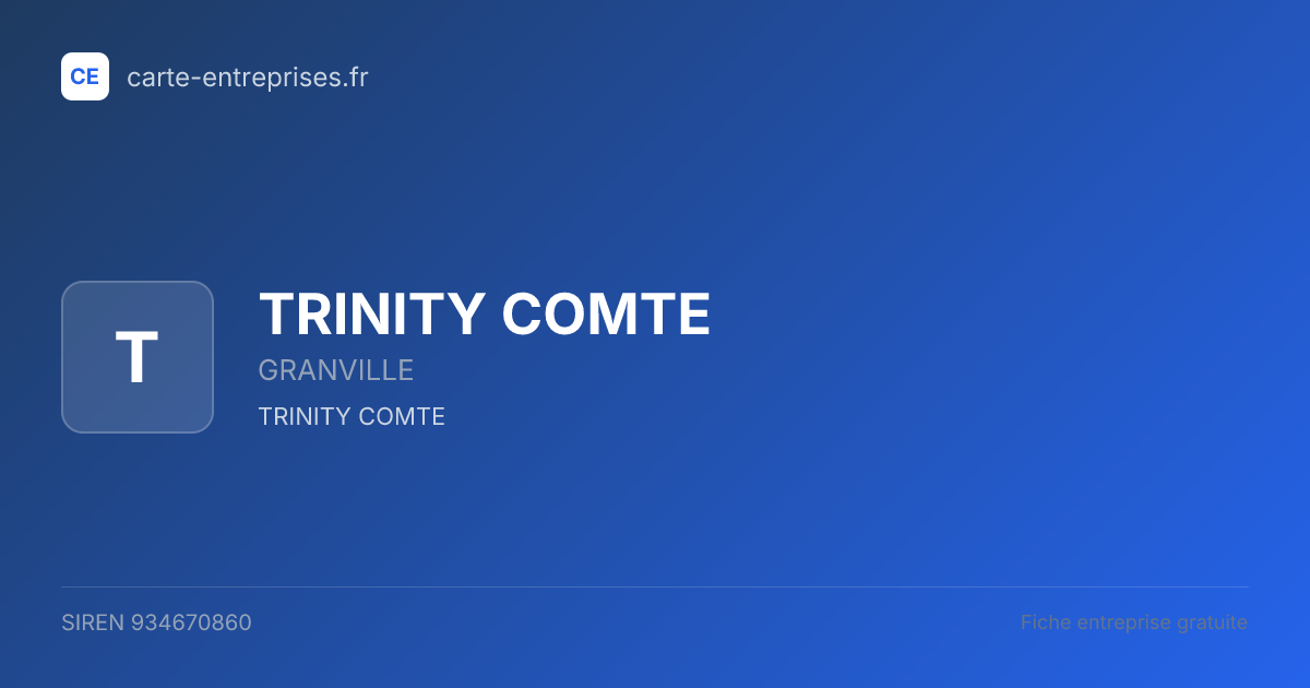 TRINITY COMTE — 934670860 — fiche entreprise