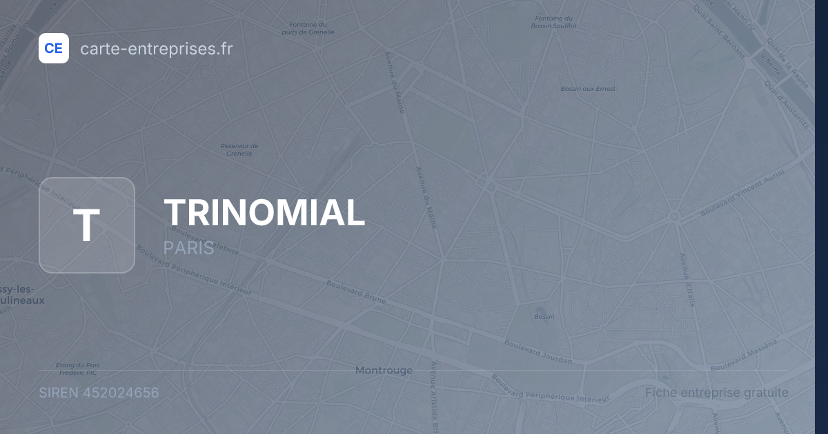 TRINOMIAL — 452024656 — fiche entreprise