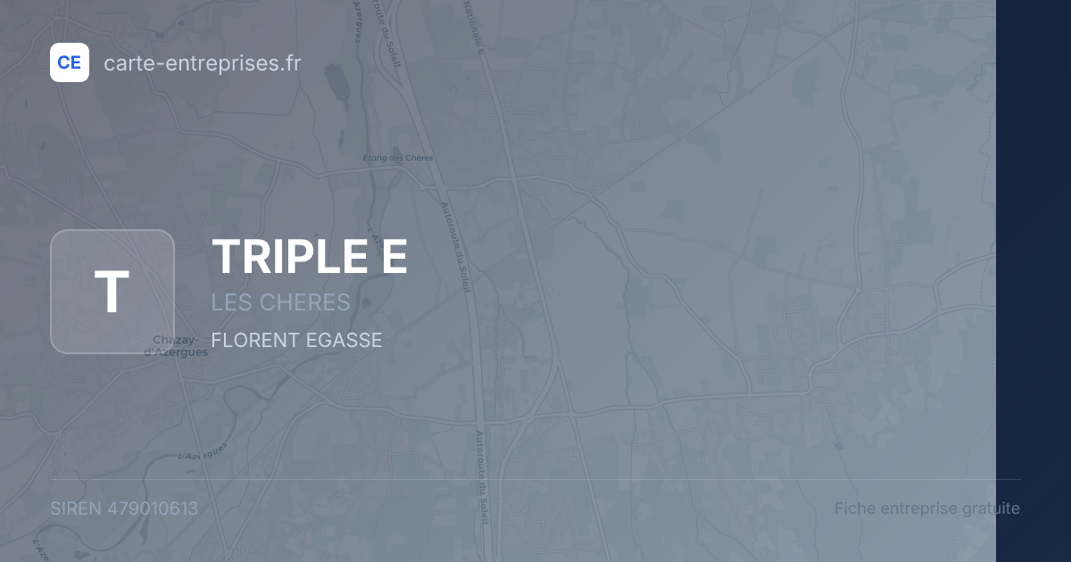 TRIPLE E — 479010613 — fiche entreprise