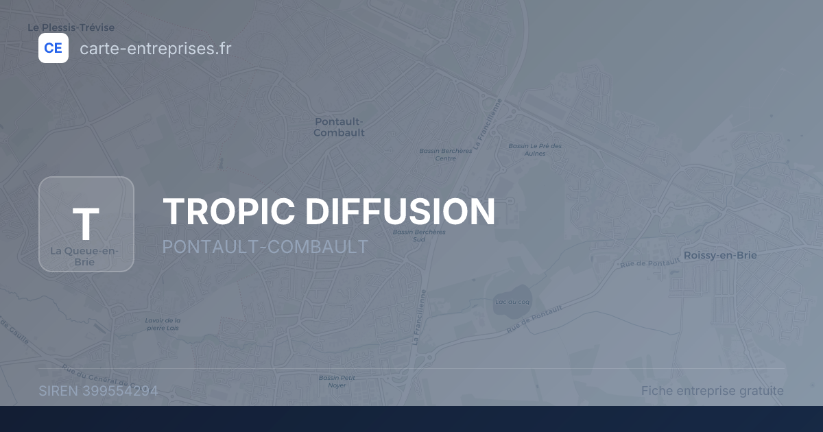 TROPIC DIFFUSION — 399554294 — fiche entreprise