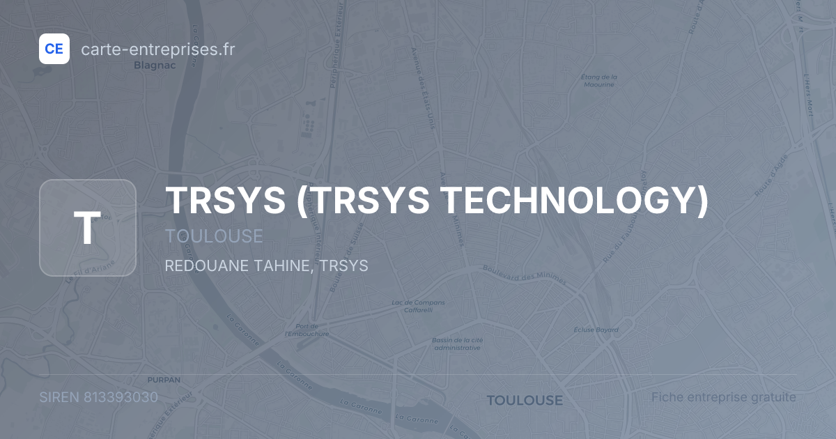 TRSYS (TRSYS TECHNOLOGY) — 813393030 — fiche entreprise