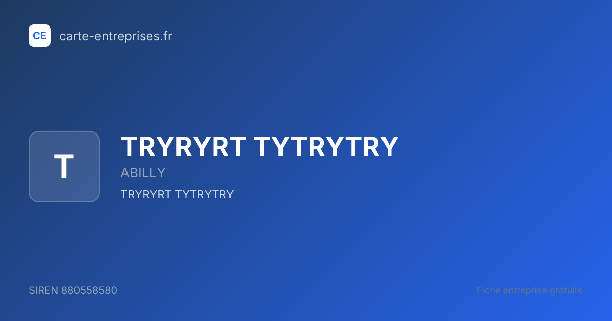 TRYRYRT TYTRYTRY — 880558580 — fiche entreprise