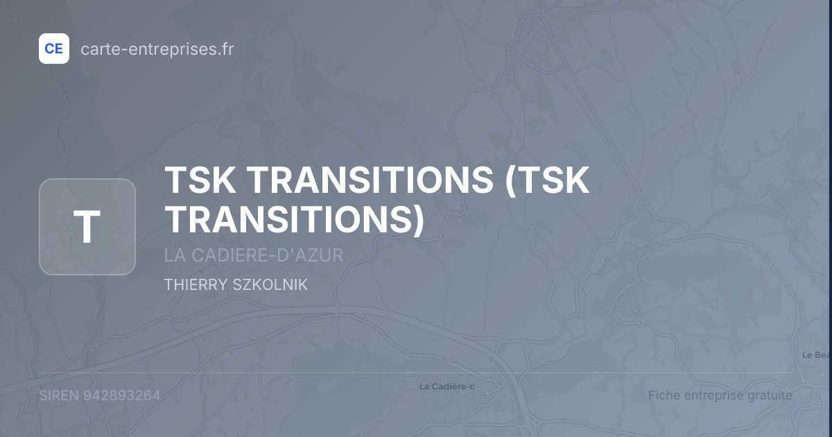 TSK TRANSITIONS — 942893264 — fiche entreprise