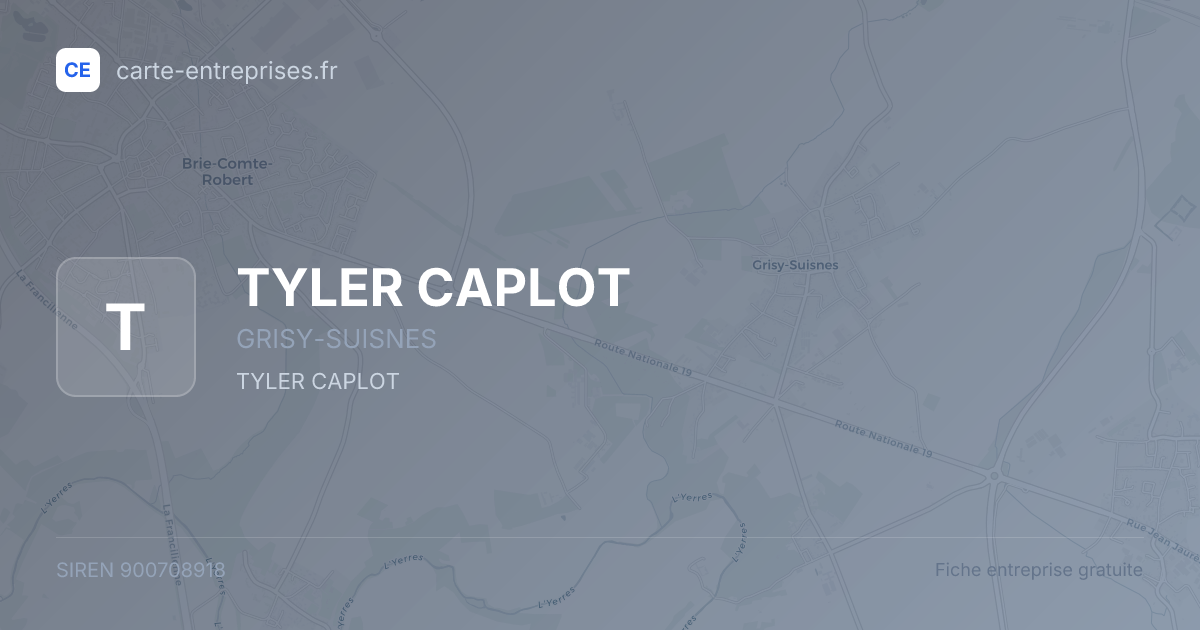 TYLER CAPLOT — 900708918 — fiche entreprise