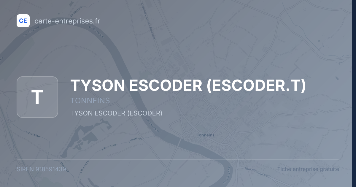 TYSON ESCODER (ESCODER.T) — 918591439 — fiche entreprise