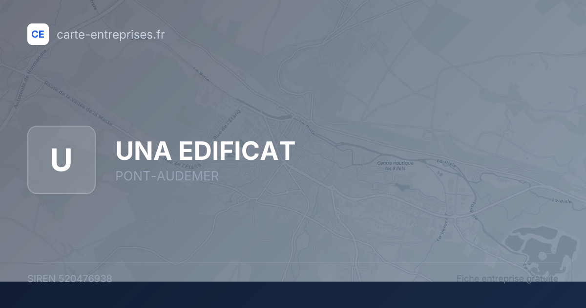 UNA EDIFICAT — 520476938 — fiche entreprise