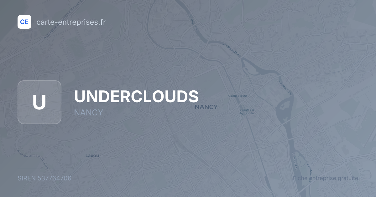 UNDERCLOUDS — 537764706 — fiche entreprise