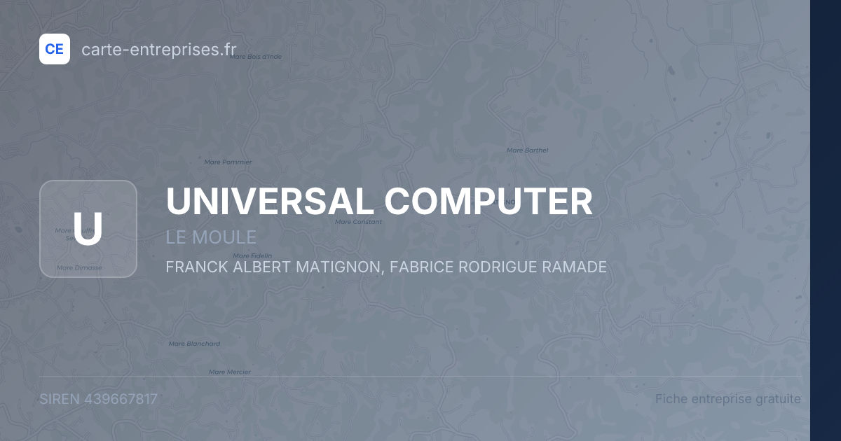 UNIVERSAL COMPUTER — 439667817 — fiche entreprise