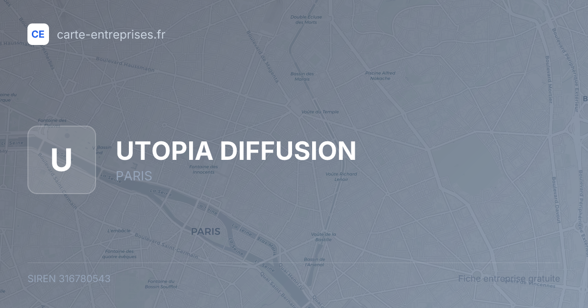 UTOPIA DIFFUSION — 316780543 — fiche entreprise