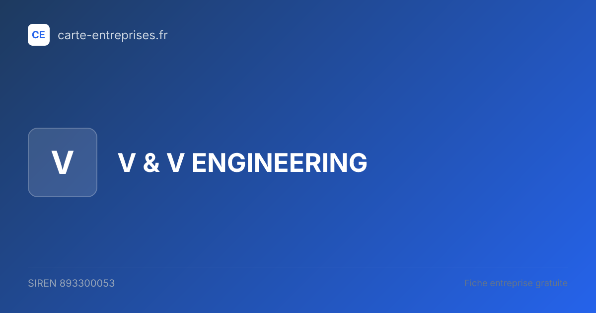 V & V ENGINEERING — 893300053 — fiche entreprise