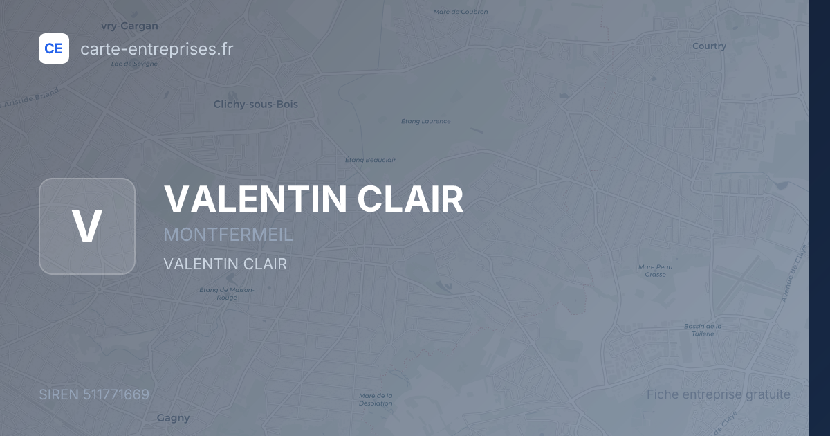 VALENTIN CLAIR — 511771669 — fiche entreprise