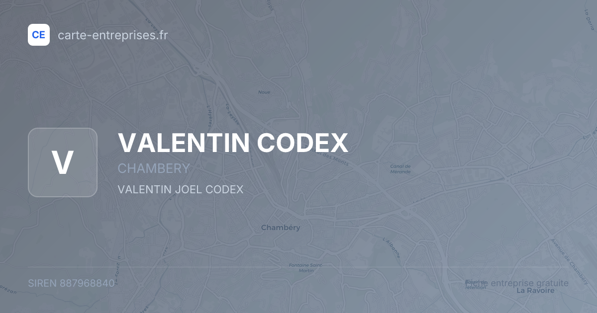 VALENTIN CODEX — 887968840 — fiche entreprise
