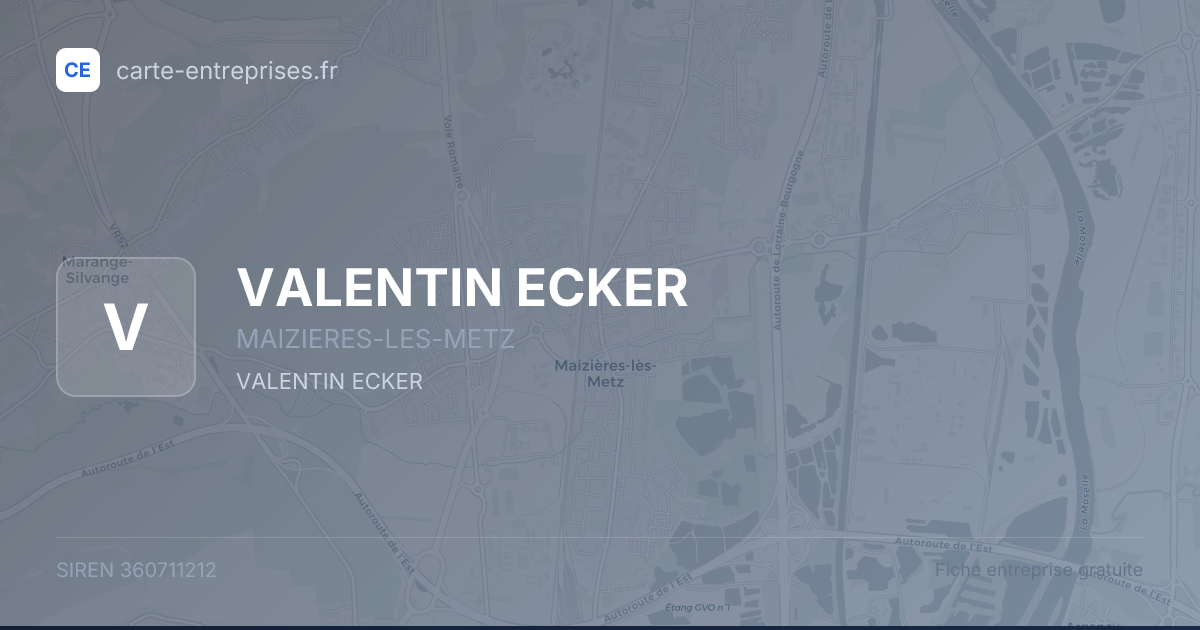 VALENTIN ECKER — 360711212 — fiche entreprise