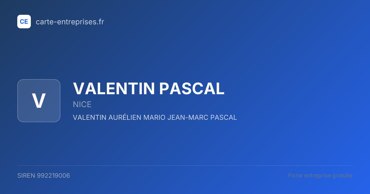 VALENTIN PASCAL — 992219006 — fiche entreprise